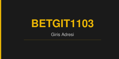 Betgit1103 gorsel.jpg