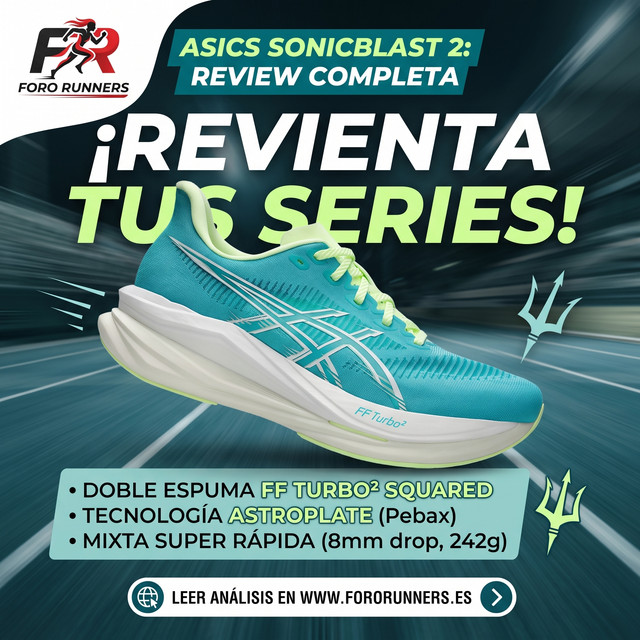 ASICS Sonicblast 2: Análisis, características y opinión de la mixta más explosiva