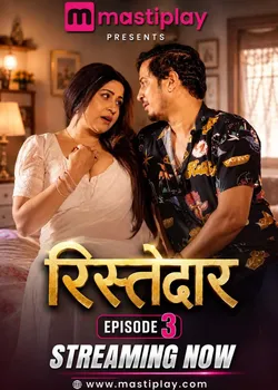 Ristedar [Ep:3] (2026) Latest Hindi Web Series By [Mastiplay OTT] HDRip