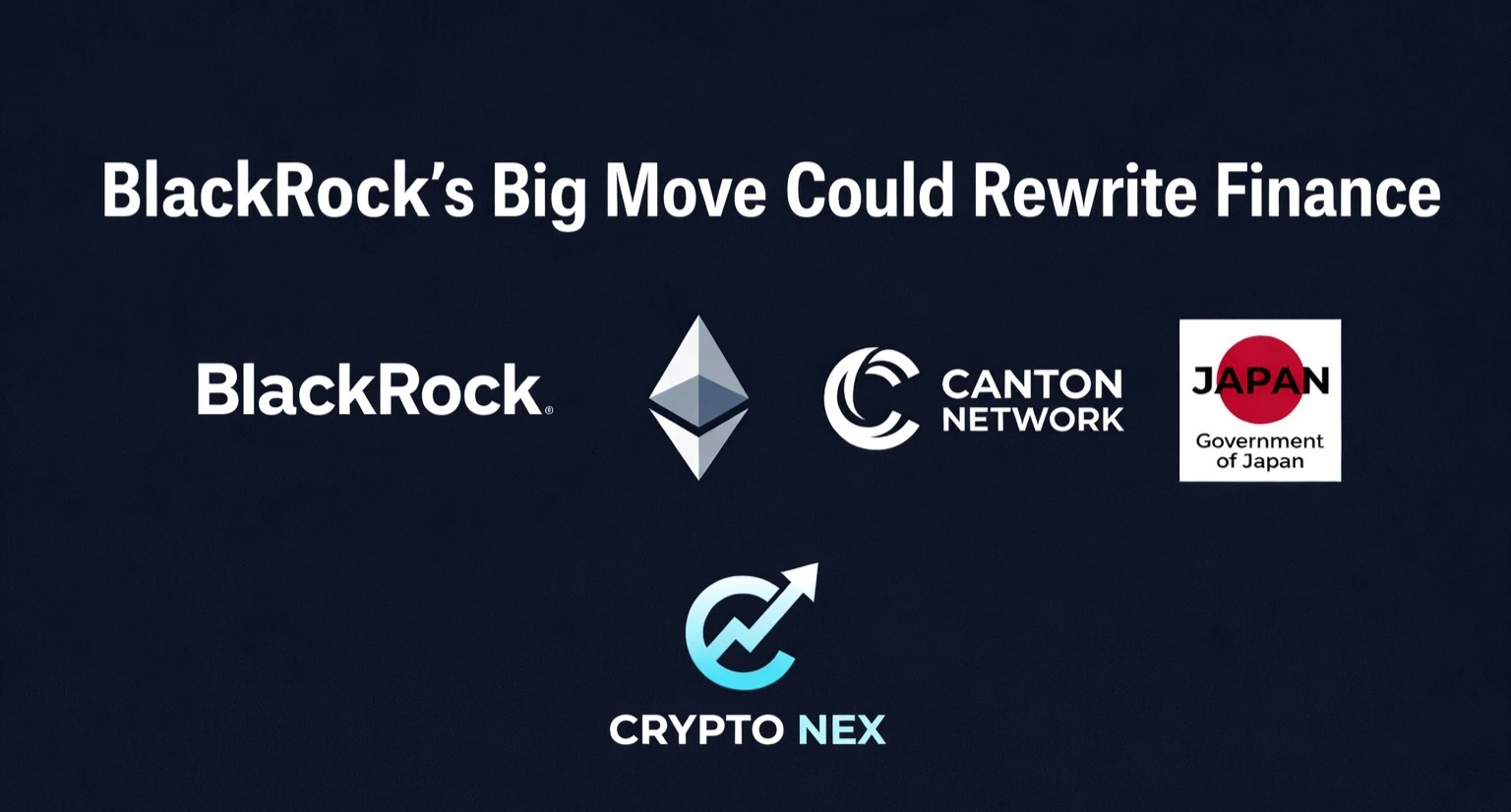 BlackRock, Japan, and tokenized finance thumbnail with institutional blockchain and finance theme