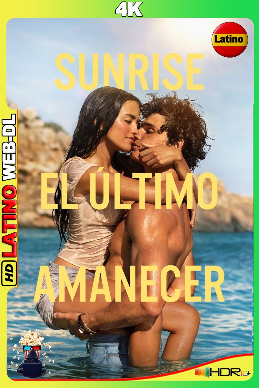 The Last Sunrise (2026) [2160p] WEB-DL 4K HDR [Latino-Inglés]