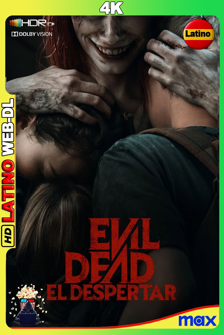 Evil Dead El despertar (2023) [Full 1080p] WEB-DL 4K HDR10 DV [Latino-Castellano-Inglés]