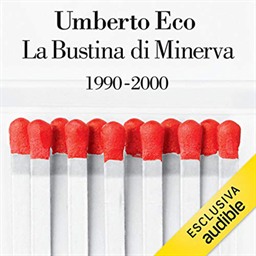 Umberto Eco – La bustina di Minerva꞉ 1990 – 2000 (2021) (mp3 – 128 kbps)