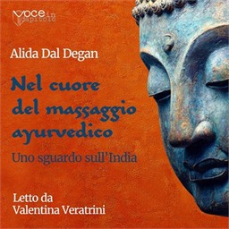 Alida Dal Degan – Nel cuore del massaggio ayurvedico꞉ Uno sguardo sull’India (2026) (mp3 – 128 kbps)