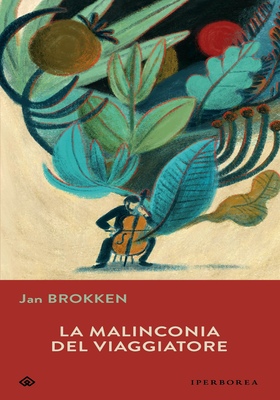 Jan Brokken - La malinconia del viaggiatore (2026)