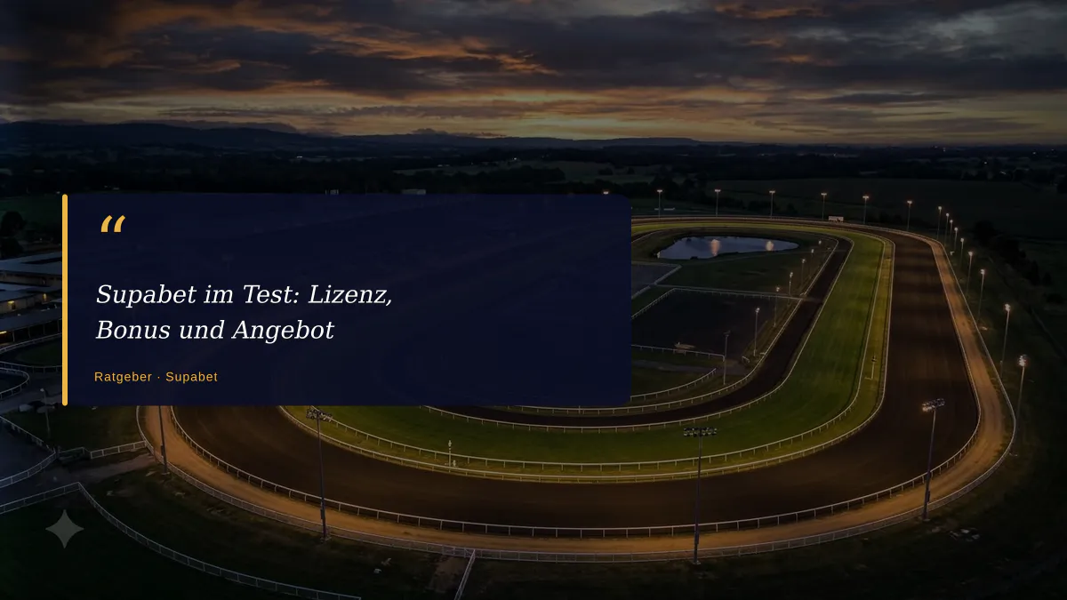 Supabet im Test: Lizenz, Bonus und Angebot