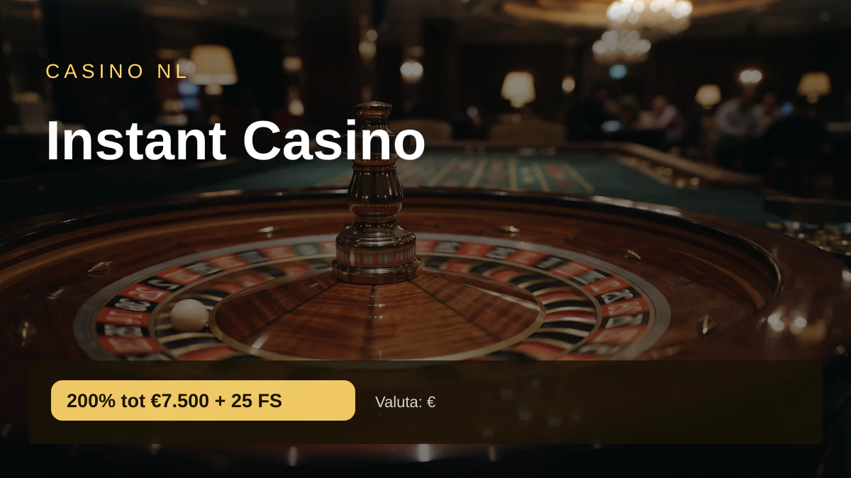 Instant Casino — welkomstbonus 200% tot €7.500 + 25 FS, betalingen: Visa, Mastercard, Sofort, Giropay, Pix
