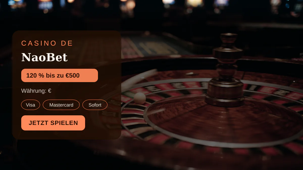 NaoBet Casino — Willkommensbonus 120 % bis zu €500 + 24 FS, Zahlungen: Visa, Mastercard, Sofort, Revolut, MiFinity