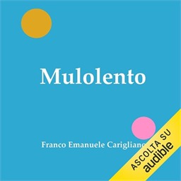 Franco Emanuele Carigliano – Mulolento (2026) (mp3 – 128 kbps)