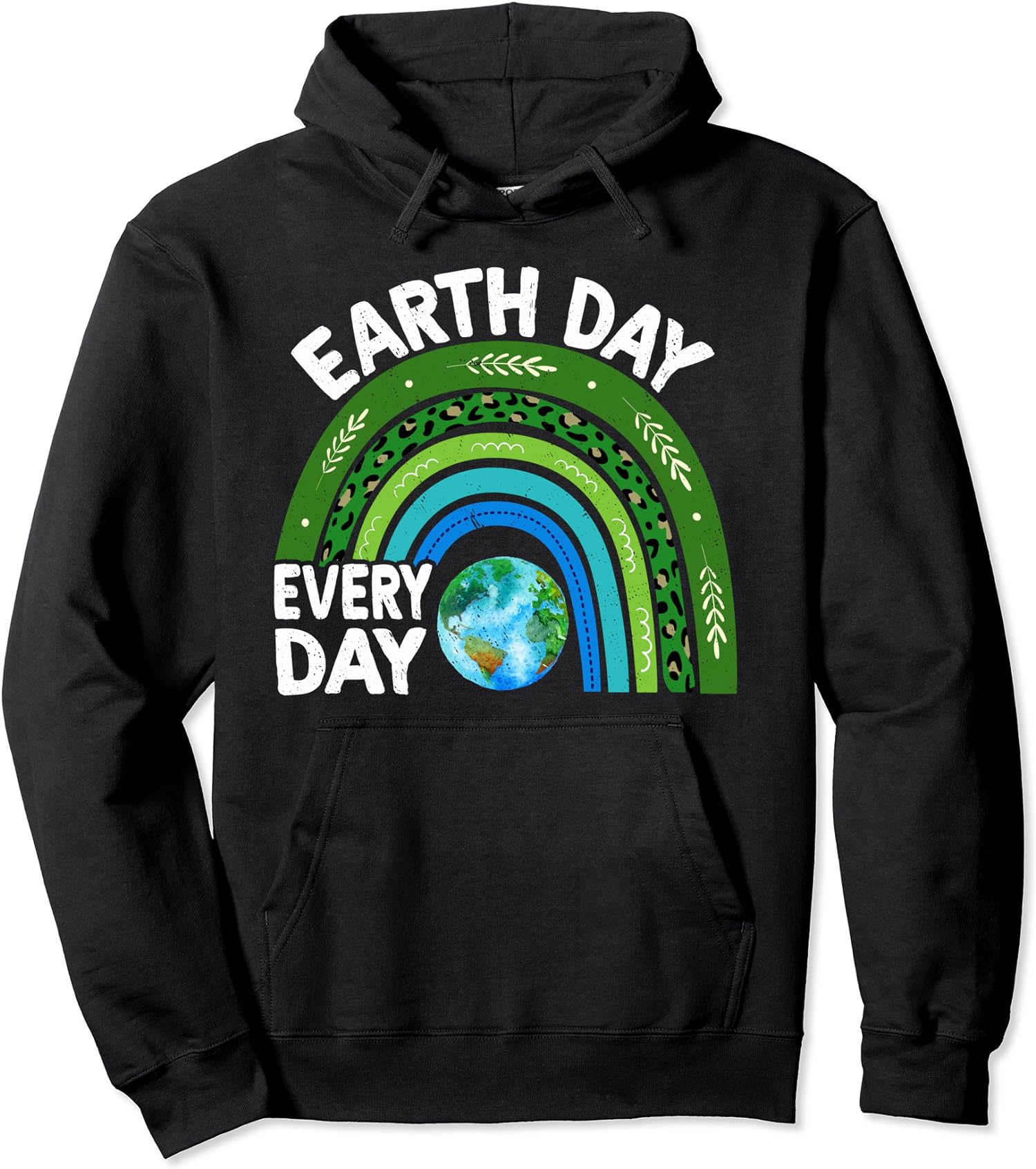 Earth Day Every Day Pride Love Planet Nature Beauty Unisex Hooded Sweatshirt
