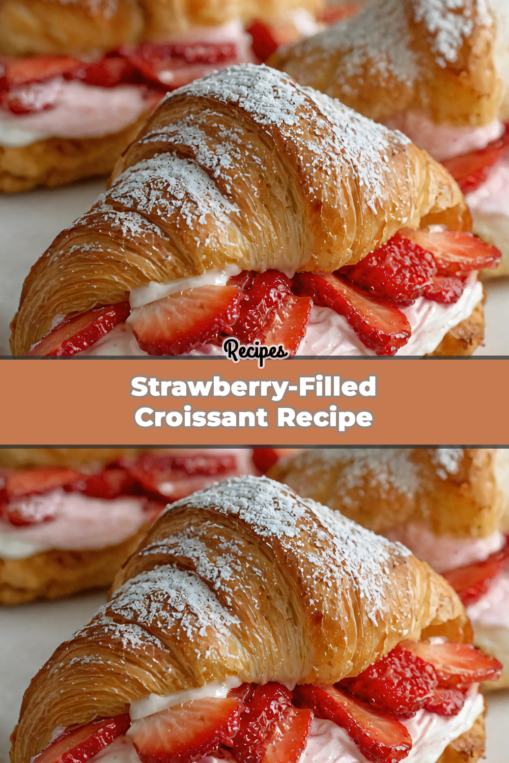 Strawberry-Filled Croissant Recipe