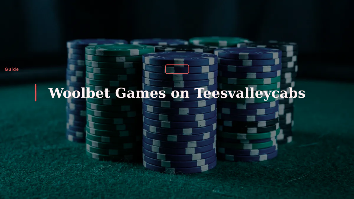 Woolbet Games on Teesvalleycabs