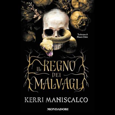Kerri Maniscalco - Il Regno dei Malvagi꞉ Il Regno dei Malvagi, Vol. 1 (2026) (mp3 - 128 kbps)