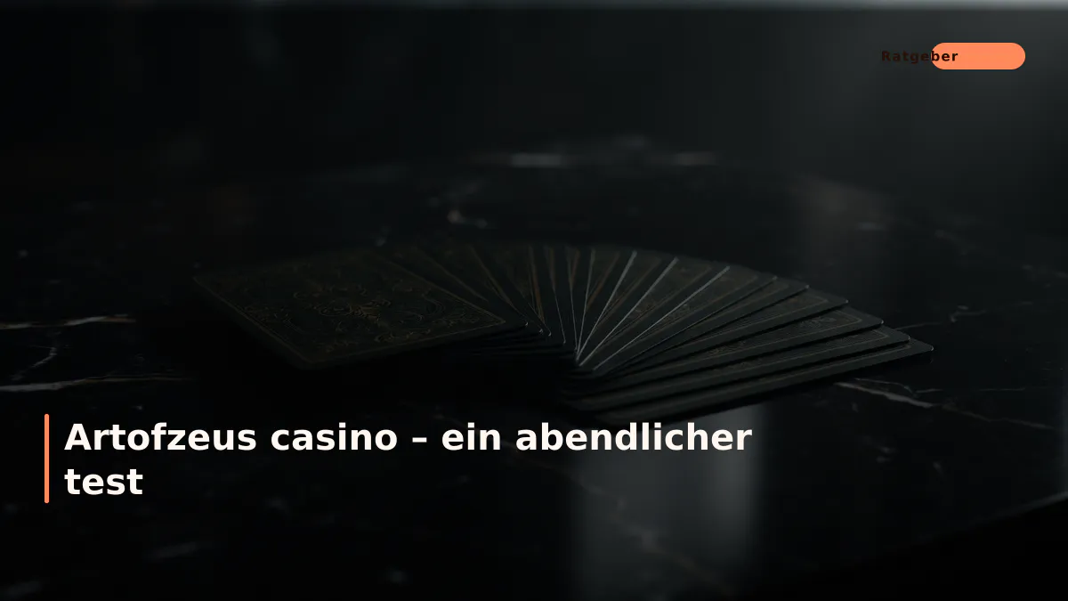 Artofzeus casino – ein abendlicher test
