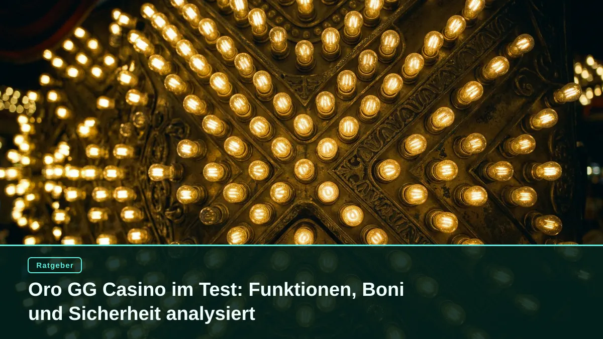 Oro GG Casino im Test: Funktionen, Boni und Sicherheit analysiert