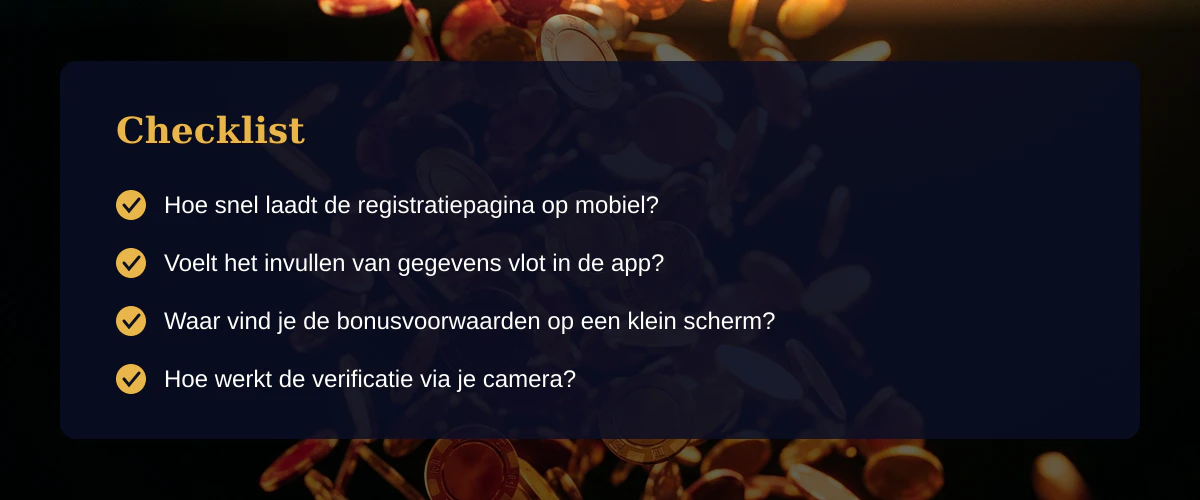 Registratiebonus op je telefoon: app versus browser snelheid getest — Checklist