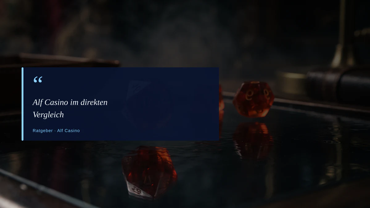 Alf Casino im direkten Vergleich