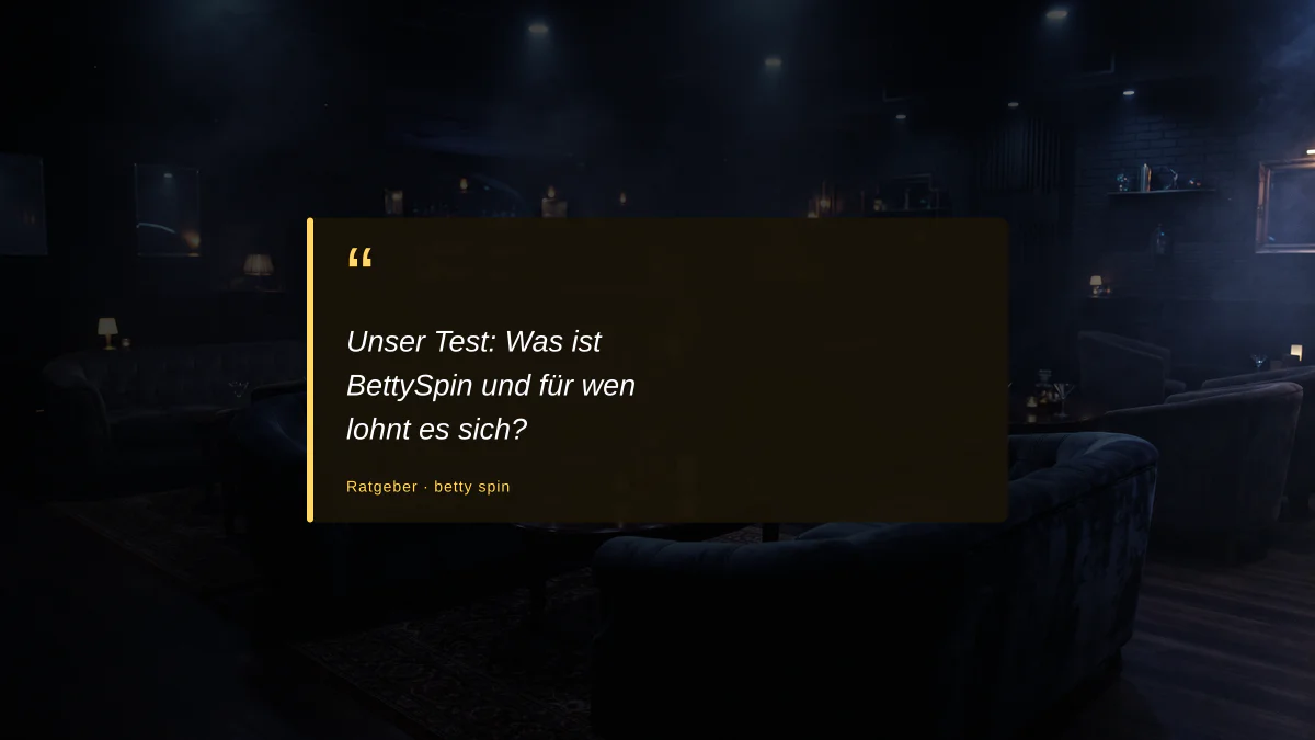 Unser Test: Was ist BettySpin und für wen lohnt es sich?