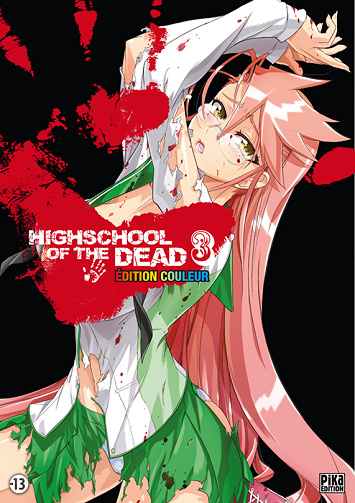 Highschool of the dead - Édition couleur - 3. Tome 3