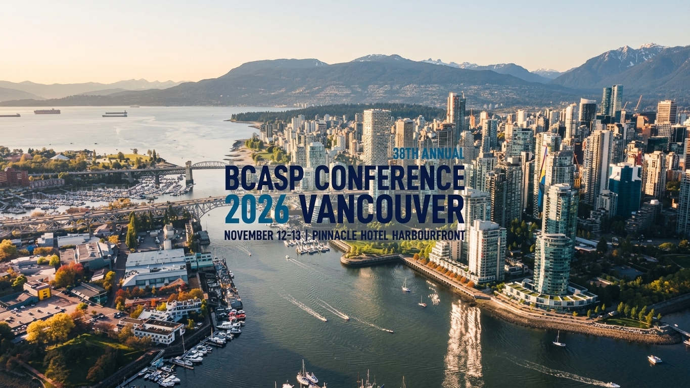 38th Annual BCASP Conference 2026 Vancouver - November 12-13 at Pinnacle Hotel Harbourfront