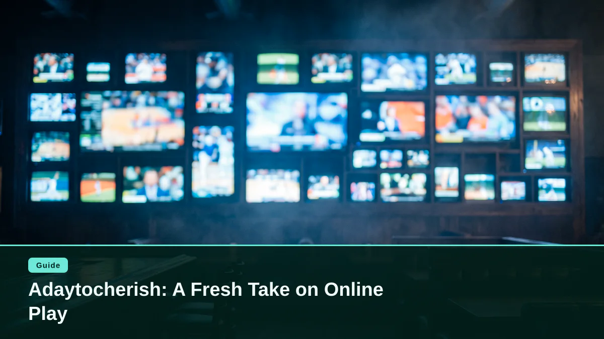 Adaytocherish: A Fresh Take on Online Play