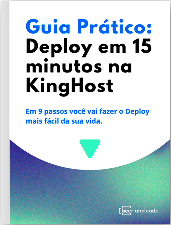 Capa do Guia Prático: Deploy em 15 minutos na KingHost