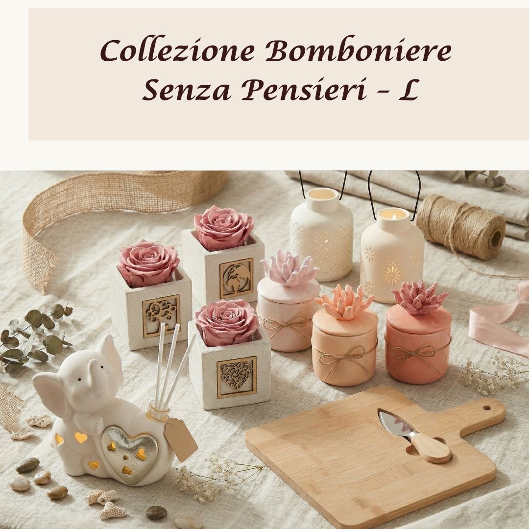 Collezione Bomboniere Senza Pensieri - Supreme