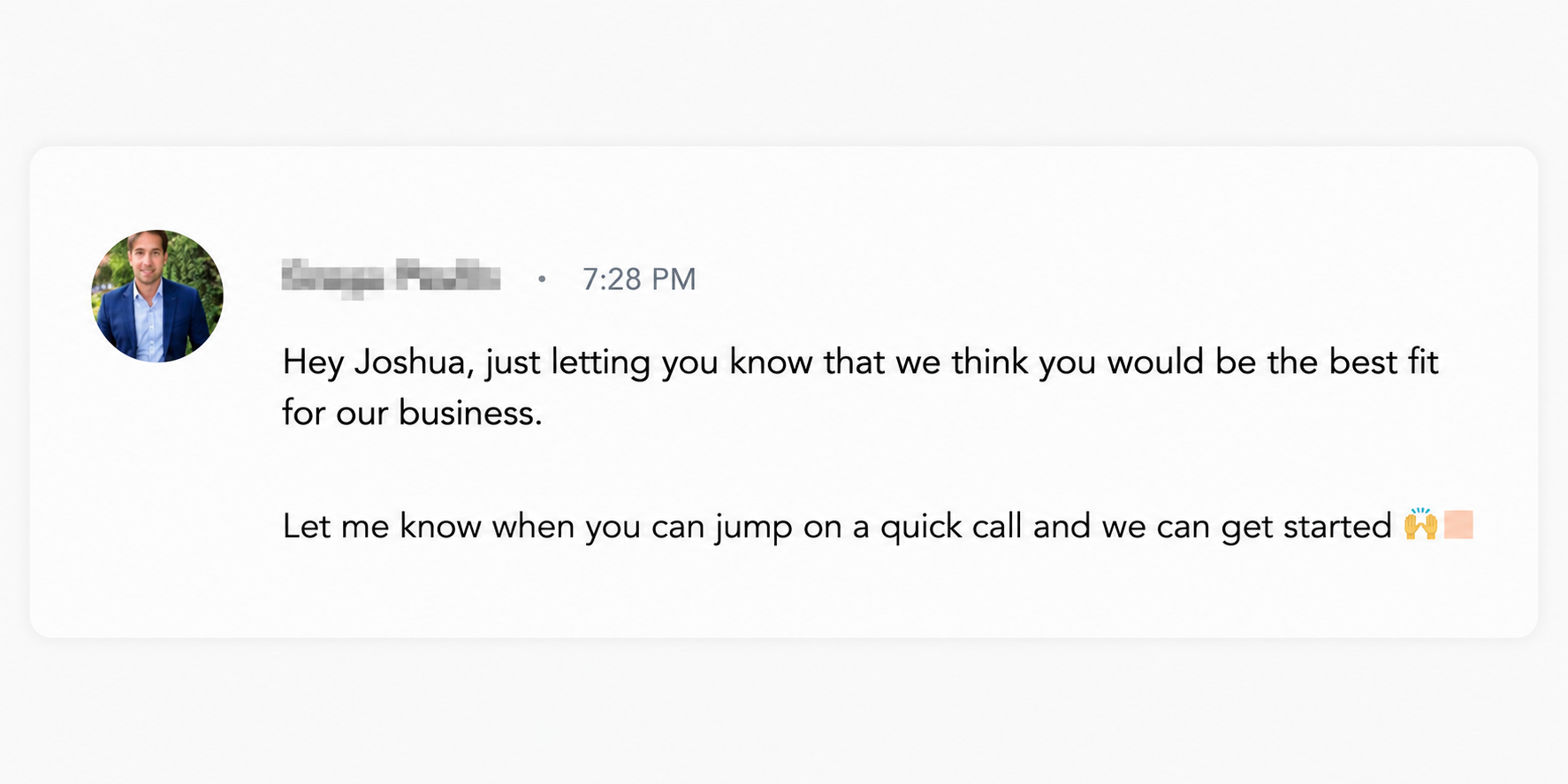 Client message: you would be the best fit, let's get started