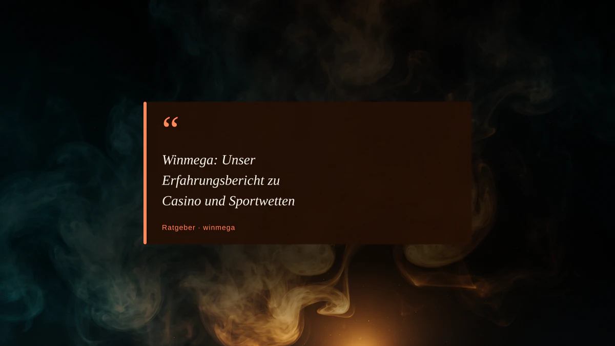 Winmega: Unser Erfahrungsbericht zu Casino und Sportwetten