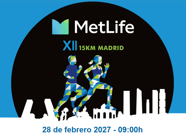 Abiertas las inscripciones para la XII 15K MetLife Madrid Activa 2027: fecha, precios y detalles clave
