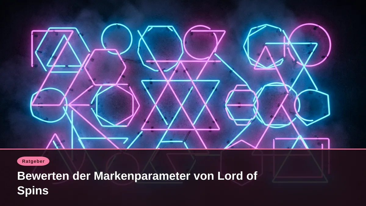 Bewerten der Markenparameter von Lord of Spins