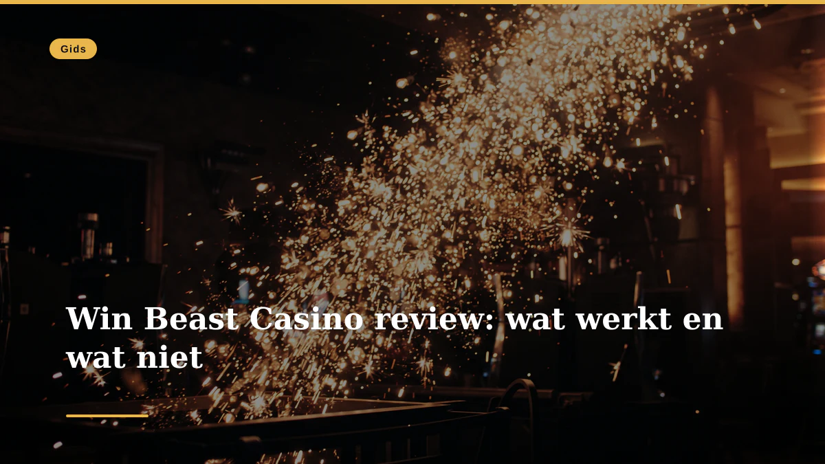 Win Beast Casino review: wat werkt en wat niet