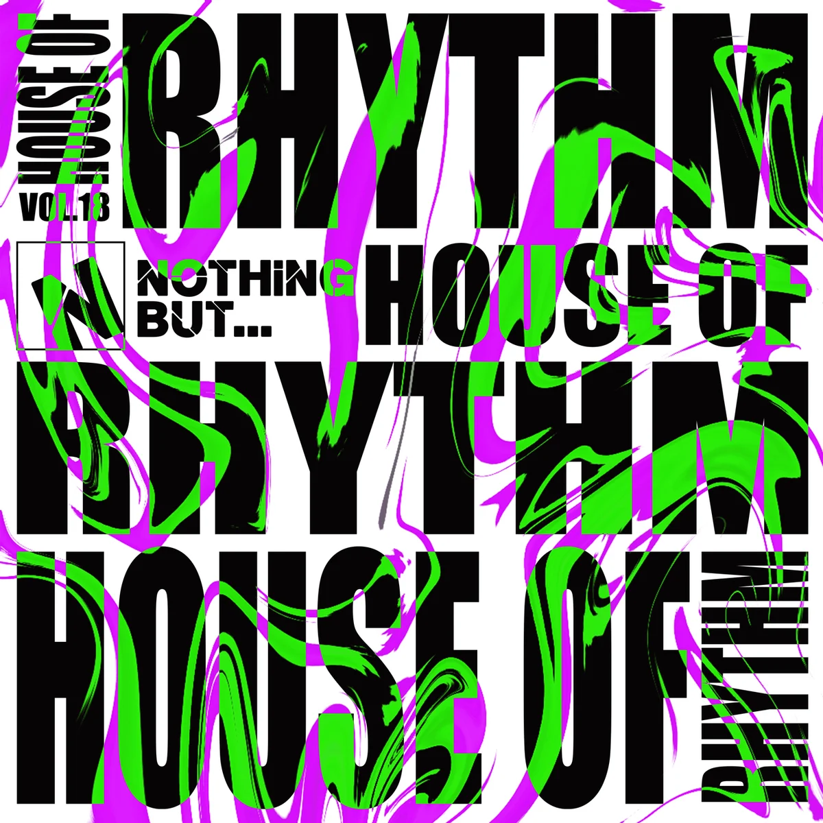 VA – Nothing But… House of Rhythm, Vol. 18
