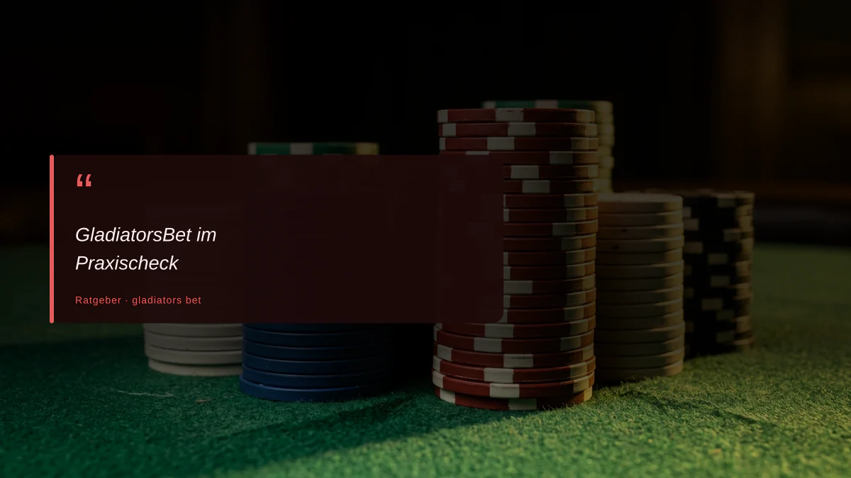 GladiatorsBet im Praxischeck