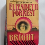 Elizabeth Forrest - Bright Shadow