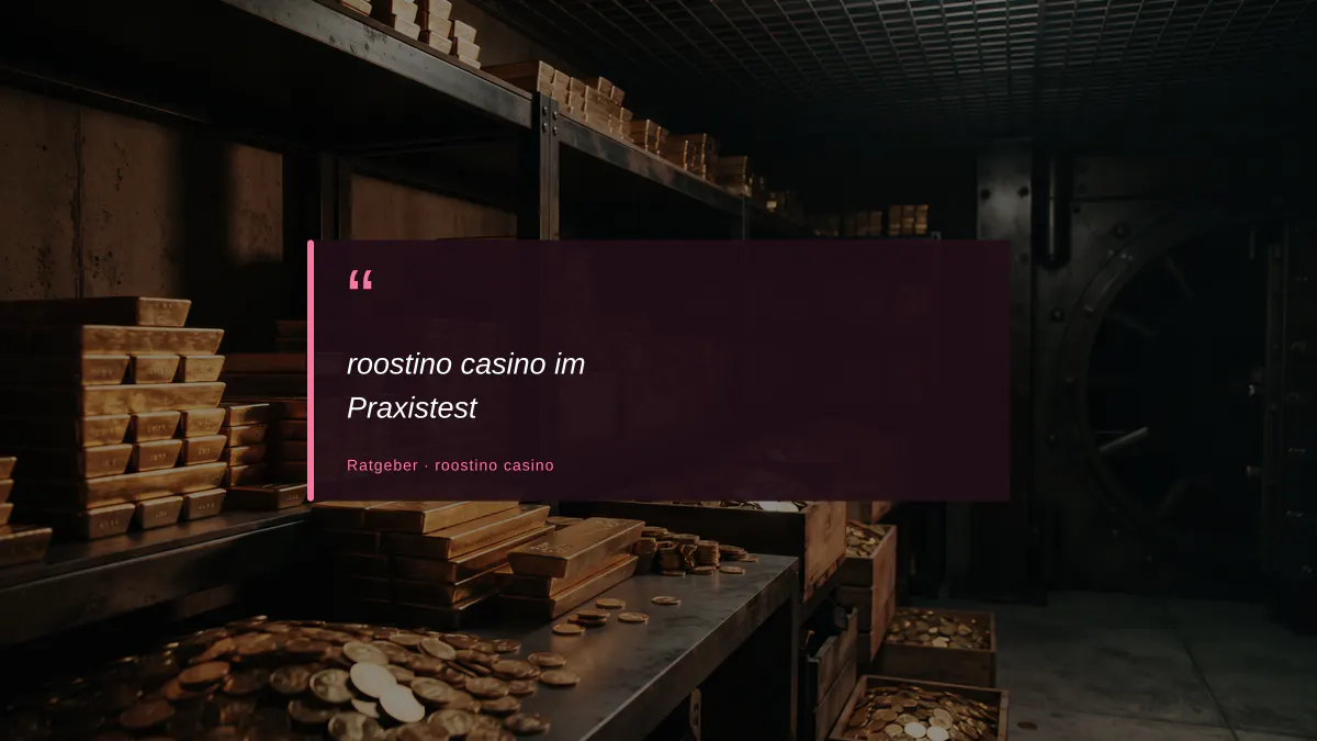 roostino casino im Praxistest
