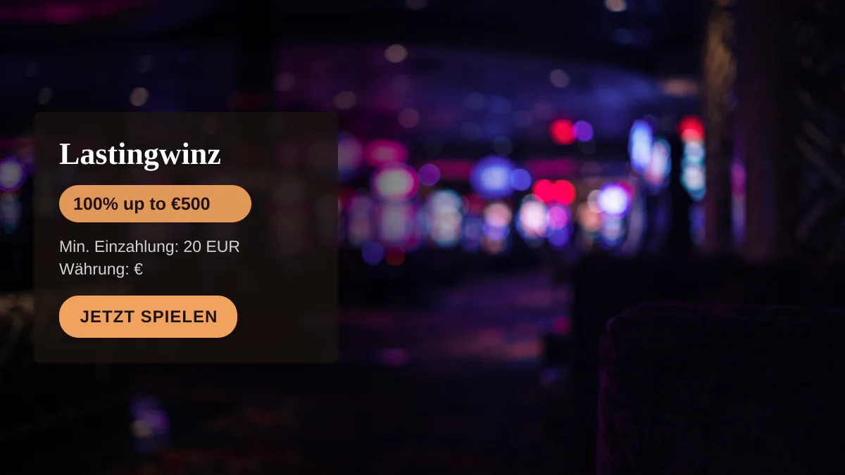 Lastingwinz Casino — Willkommensbonus 100% up to €500 + 200 FS, Zahlungen: Visa, Mastercard, Skrill, Neteller, Paysafecard