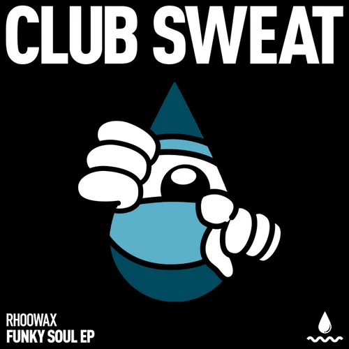 Rhoowax - Funky Soul - EP Cover