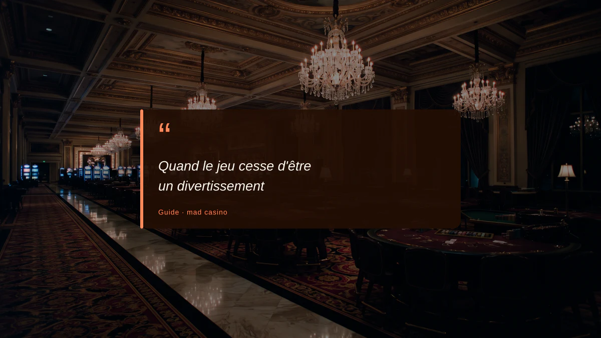 Quand le jeu cesse d'être un divertissement