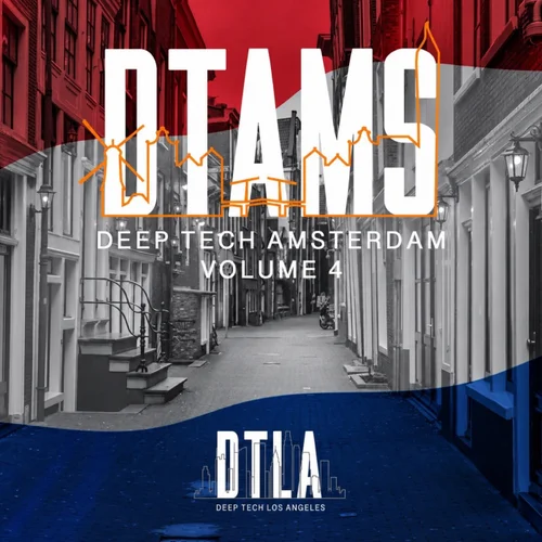 VA – Deep Tech Amsterdam Vol. 4 [DTAMS004]