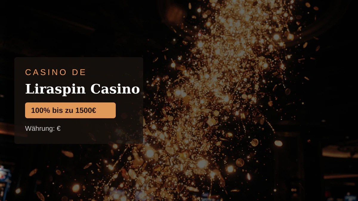 Liraspin Casino — Willkommensbonus 100% bis zu 1500€ + 250 FS, Zahlungen: Visa, Mastercard, Skrill, Paysafecard, Sofort