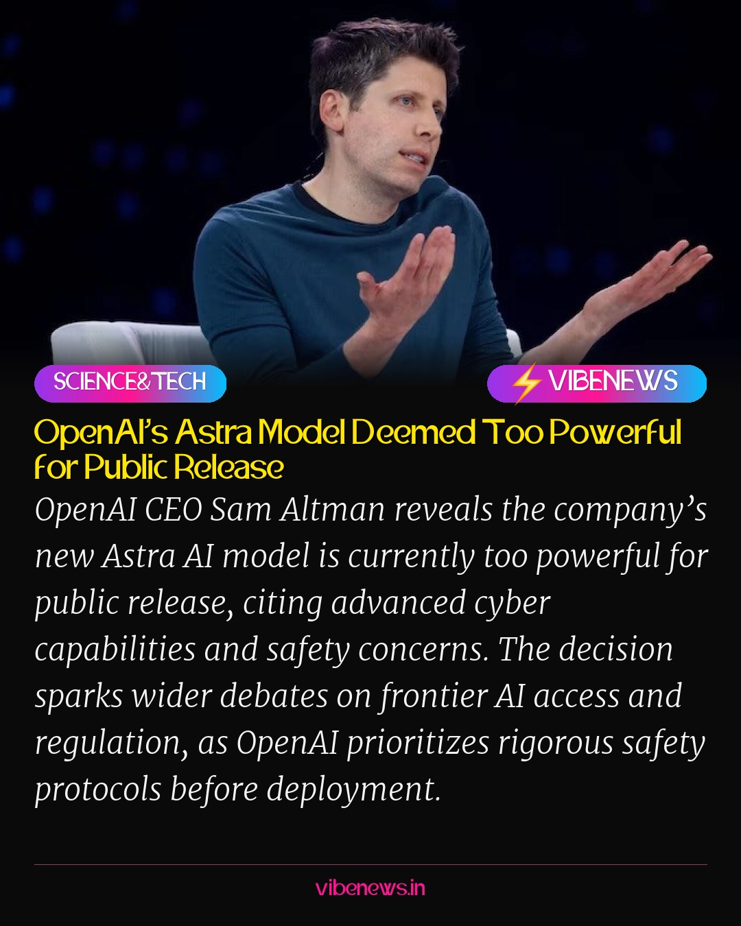 OpenAI’s Astra Model Deemed Too Powerful for Public Release