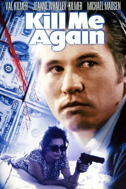 Zabij Mnie Jeszcze Raz / Kill Me Again (1989) 1080p.WEB-DL.H264.AC3.2.0.BP007 | Lektor PL
