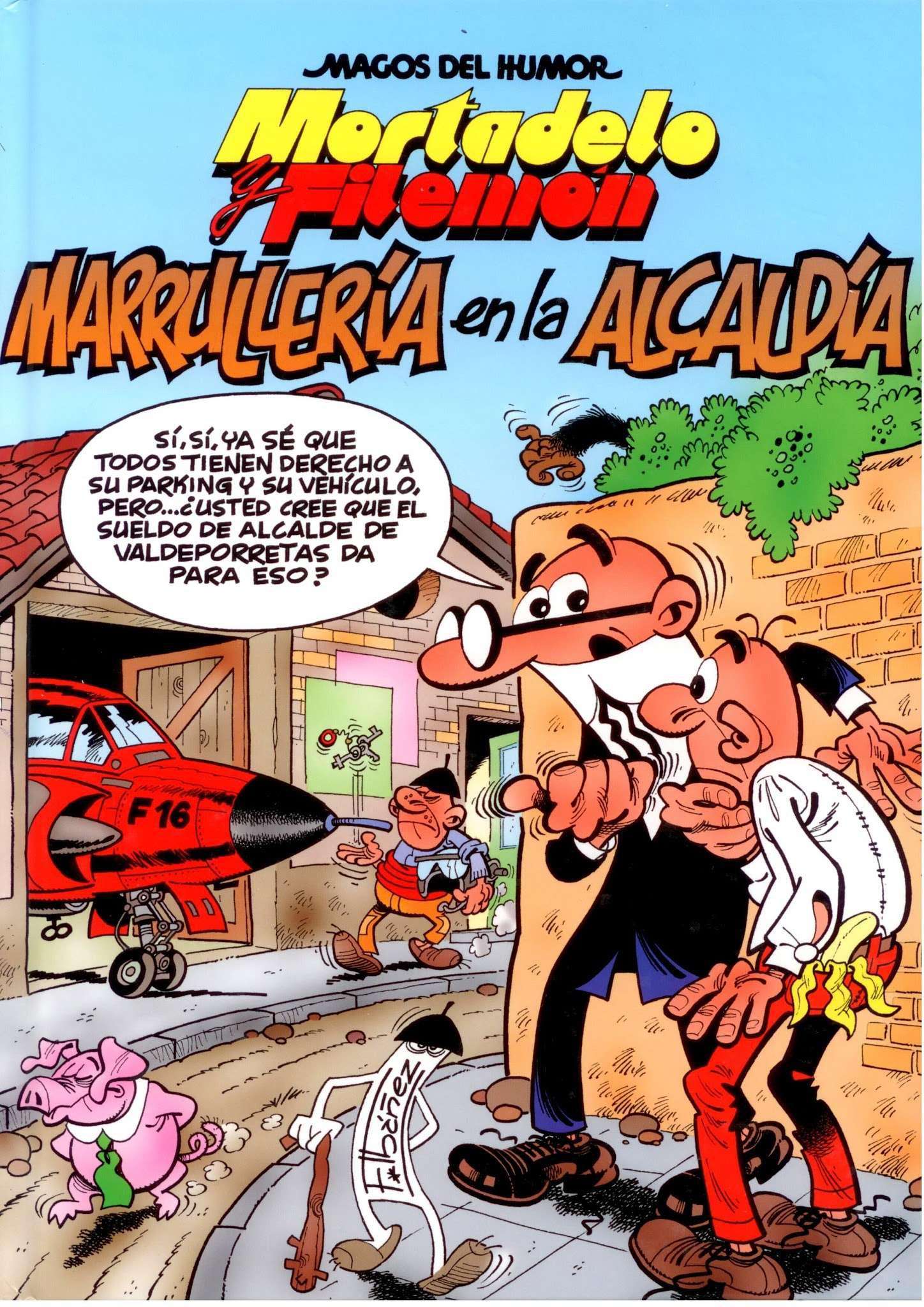 29 Mortadelo y Filemón ¡A