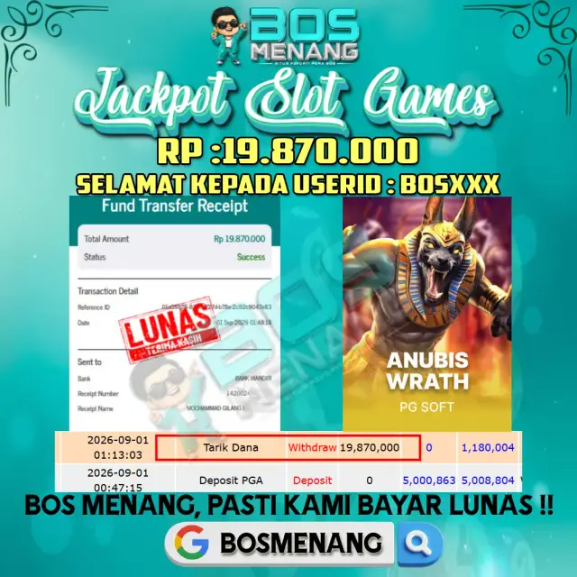 Bukti JACKPOT Tanggal 01 SEPTEMBER 2026 - MENANG SLOT GAMES - Anubis Wrath (PG SOFT) Rp 19.870.000,-