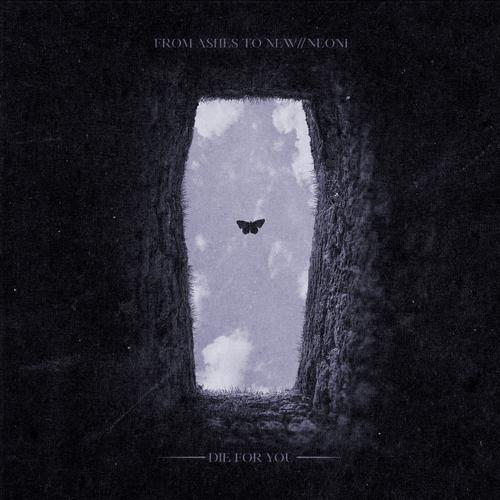 From Ashes To New - Die For You (feat. Neoni) (Single) (2026)