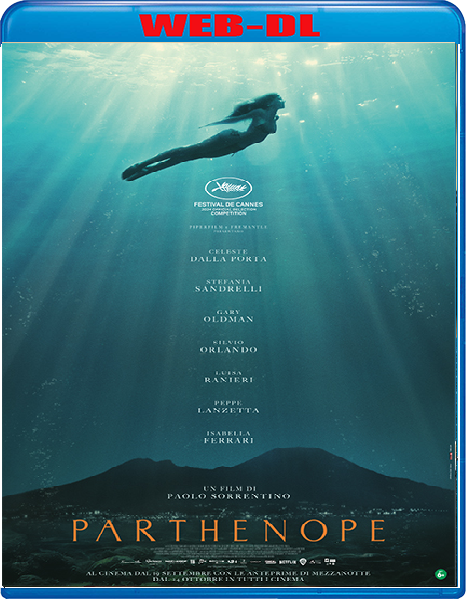 Parthenope (2024) mkv FullHD 1080p WEBDL ITA Subs