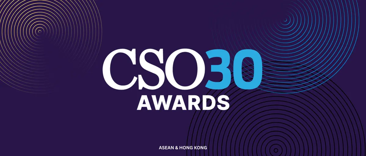 Cybersecurity Leaders Honoured at CSO30 ASEAN & Hong Kong Awards 2026