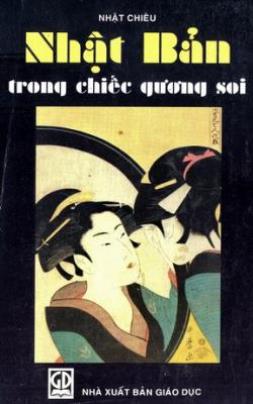 Nhật Bản Trong Chiếc Gương Soi Nhật Bản Trong Chiếc Gương Soi