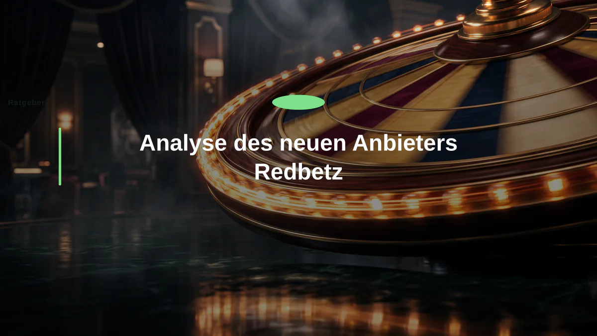 Analyse des neuen Anbieters Redbetz